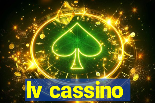 lv cassino